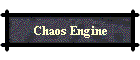 Chaos Engine