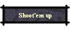 Shoot'em up