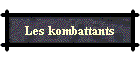 Les kombattants